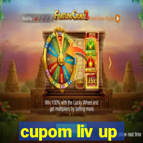 cupom liv up